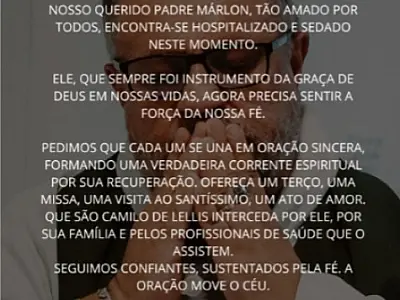 Equipe confirma internação do Padre Márlon Múcio e pede orações nas redes sociais